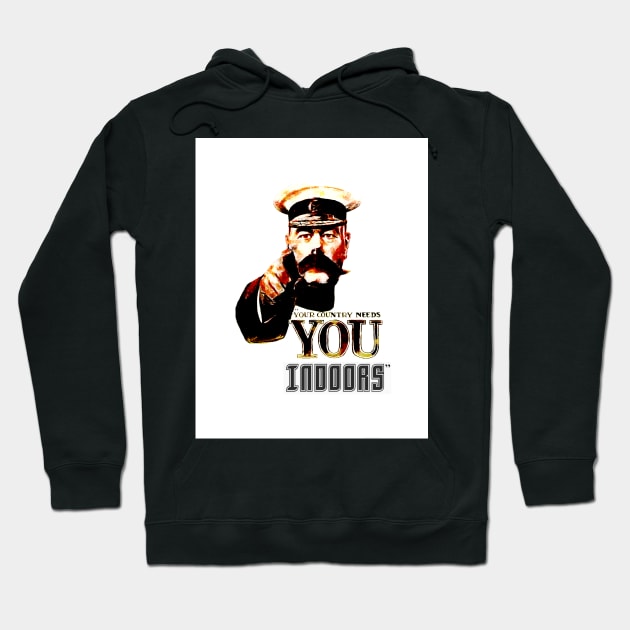 Your Country Needs You Indoors Hoodie by PictureNZ